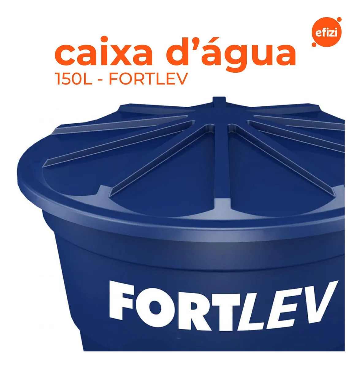 Caixa d'água Fortlev 150L Vertical Polietileno — foto 4